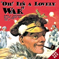 Oh! It's A Lovely War Vol. 3